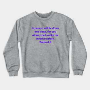 Bible Verse Psalm 4:8 Crewneck Sweatshirt